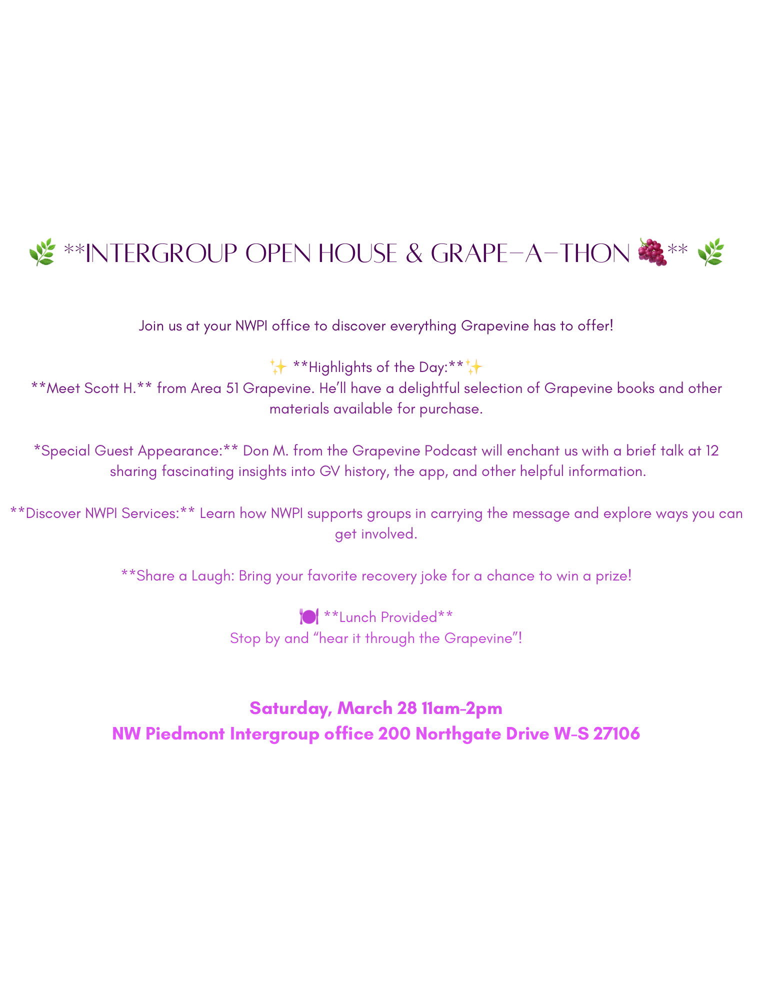 🌿 Intergroup Open House & Grape A Thon 🍇 🌿 Join us at your NWPI office to discover everything Grapevine has to offer